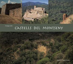IMATGES DELS CASTELLS DEL MONTSENY | 9788409244058 | PAGES D'URSO,MARIANO | Llibreria Geli - Llibreria Online de Girona - Comprar llibres en català i castellà