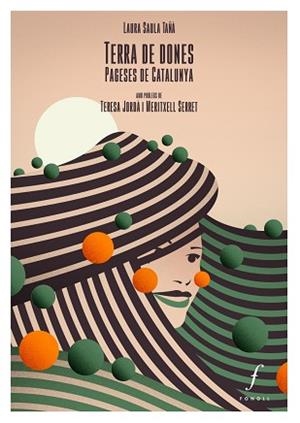 TERRA DE DONES(PAGESES DE CATALUNYA) | 9788412146363 | SAULA TAÑÀ,LAURA | Libreria Geli - Librería Online de Girona - Comprar libros en catalán y castellano