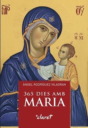 365 DIES AMB MARÍA | 9788491363651 | RODRIGUEZ VILAGRAN,ANGEL | Llibreria Geli - Llibreria Online de Girona - Comprar llibres en català i castellà