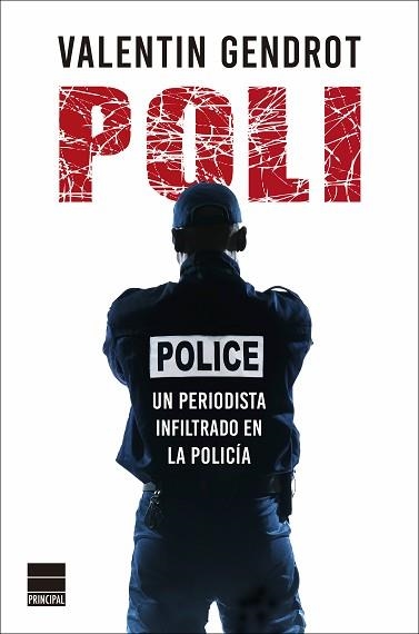 POLI.UN PERIODISTA INFILTRADO EN LA POLICÍA | 9788418216121 | GENDROT,VALENTIN | Libreria Geli - Librería Online de Girona - Comprar libros en catalán y castellano