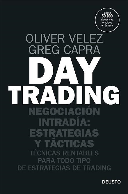 DAY TRADING | 9788423432134 | VELEZ,OLIVER/CAPRA,GREG | Libreria Geli - Librería Online de Girona - Comprar libros en catalán y castellano