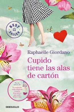CUPIDO TIENE LAS ALAS DE CARTÓN | 9788466354509 | GIORDANO,RAPHAËLLE | Libreria Geli - Librería Online de Girona - Comprar libros en catalán y castellano