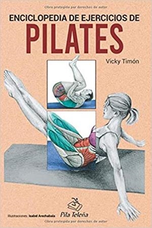 ENCICLOPEDIA DE EJERCICIOS DE PILATES | 9788495353153 | TIMON,VICKY | Llibreria Geli - Llibreria Online de Girona - Comprar llibres en català i castellà