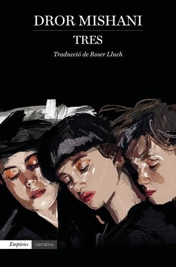 TRES(CATALÀ) | 9788417879662 | MISHANI,DROR | Llibreria Geli - Llibreria Online de Girona - Comprar llibres en català i castellà
