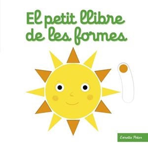 EL PETIT LLIBRE DE LES FORMES | 9788418135460 | CHOUX,NATHALIE | Llibreria Geli - Llibreria Online de Girona - Comprar llibres en català i castellà