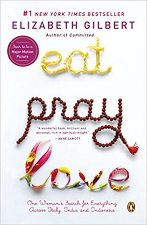 EAT,PRAY,LOVE.ONE WOMAN'S SEARCH FOR EVERYTHING ACROSS ITALY,INDIA AND INDONESIA | 9780143113997 | GILBERT,ELIZABETH | Llibreria Geli - Llibreria Online de Girona - Comprar llibres en català i castellà