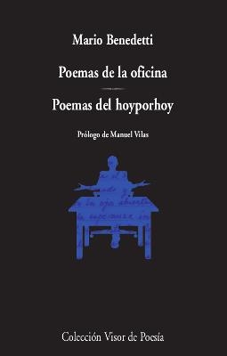 POEMAS DE LA OFICINA.POEMAS DEL HOYPORHOY | 9788498954197 | BENEDETTI, MARIO | Libreria Geli - Librería Online de Girona - Comprar libros en catalán y castellano