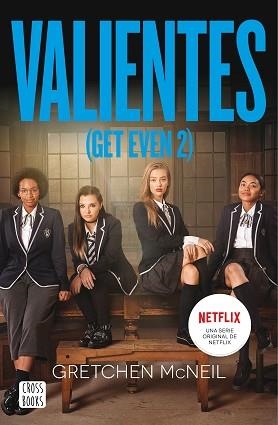 VALIENTES(GET EVEN 2) | 9788408236382 | MCNEIL,GRETCHEN | Libreria Geli - Librería Online de Girona - Comprar libros en catalán y castellano