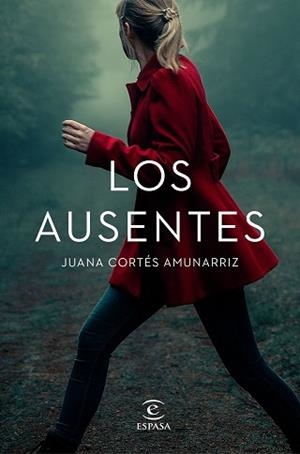 LOS AUSENTES | 9788467061277 | CORTÉS AMUNARRIZ,JUANA | Libreria Geli - Librería Online de Girona - Comprar libros en catalán y castellano