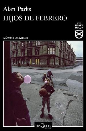 HIJOS DE FEBRERO | 9788490668924 | PARKS,ALAN | Libreria Geli - Librería Online de Girona - Comprar libros en catalán y castellano