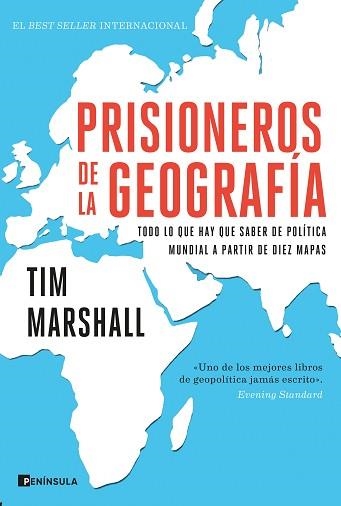 PRISIONEROS DE LA GEOGRAFÍA.TODO LO QUE HAY QUE SABER DE POLÍTICA MUNDIAL A PARTIR DE DIEZ MAPAS | 9788499429601 | MARSHALL,TIM | Llibreria Geli - Llibreria Online de Girona - Comprar llibres en català i castellà