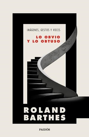 LO OBVIO Y LO OBTUSO.IMÁGENES,GESTOS Y VOCES | 9788449337109 | BARTHES,ROLAND | Llibreria Geli - Llibreria Online de Girona - Comprar llibres en català i castellà