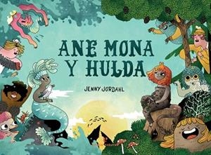 ANE MONA Y HULDA | 9788417800598 | JORDAHL,JENNY | Libreria Geli - Librería Online de Girona - Comprar libros en catalán y castellano