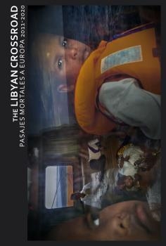 THE LIBYAN CROSSROADS.PASAJE MORTAL A EUROPA 2011-2020 | 9788418075230 | GARCÍA VILANOVA,RICARDO | Llibreria Geli - Llibreria Online de Girona - Comprar llibres en català i castellà