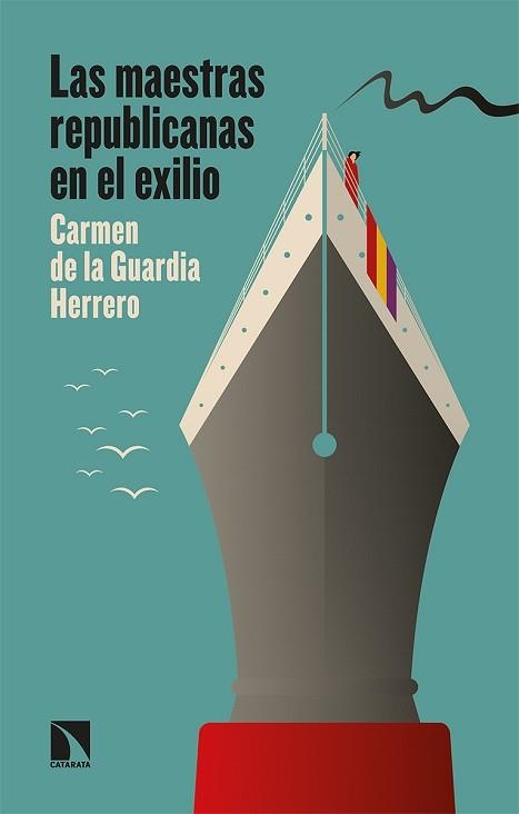 LAS MAESTRAS REPUBLICANAS EN EL EXILIO | 9788413520124 | DE LA GUARDIA HERRERO, CARMEN | Libreria Geli - Librería Online de Girona - Comprar libros en catalán y castellano