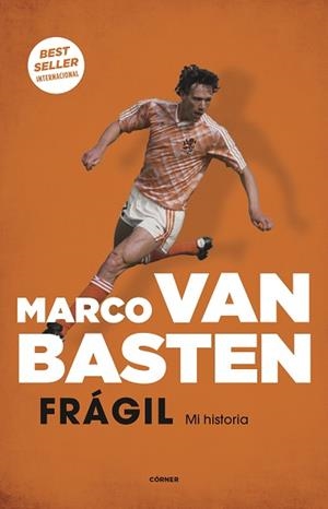 FRÁGIL.MI HISTORIA | 9788412063769 | VAN BASTEN,MARCO | Llibreria Geli - Llibreria Online de Girona - Comprar llibres en català i castellà