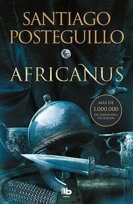 AFRICANUS(TRILOGÍA AFRICANUS 1) | 9788413143132 | POSTEGUILLO,SANTIAGO | Libreria Geli - Librería Online de Girona - Comprar libros en catalán y castellano