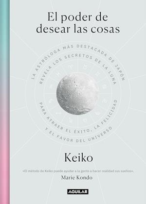 EL PODER DE DESEAR LAS COSAS | 9788403522251 | KEIKO | Llibreria Geli - Llibreria Online de Girona - Comprar llibres en català i castellà