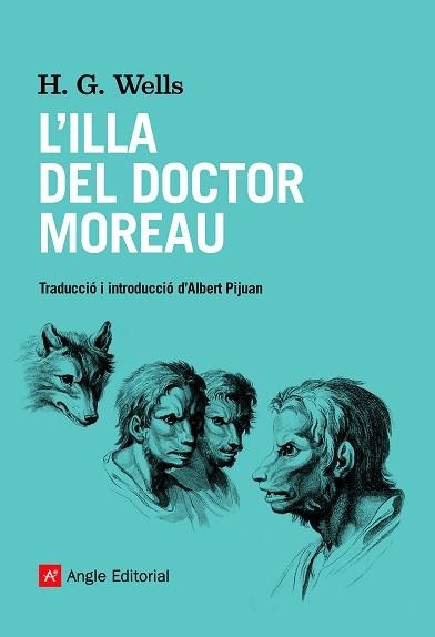 L'ILLA DEL DOCTOR MOREAU | 9788418197406 | WELLS,HERBERT GEORGE | Libreria Geli - Librería Online de Girona - Comprar libros en catalán y castellano