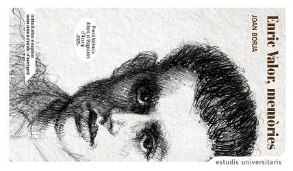 ENRIC VALOR.MEMÒRIES | 9788478228805 | BORJA,JOAN | Libreria Geli - Librería Online de Girona - Comprar libros en catalán y castellano