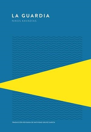 LA GUARDIA | 9789992076026 | KAVADÍAS,NIKOS | Libreria Geli - Librería Online de Girona - Comprar libros en catalán y castellano