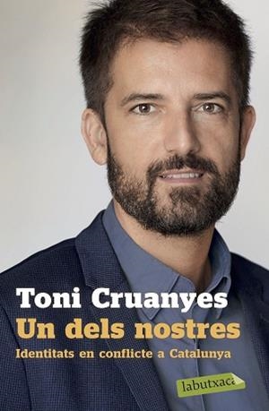 UN DELS NOSTRES | 9788417423995 | CRUANYES,TONI | Libreria Geli - Librería Online de Girona - Comprar libros en catalán y castellano