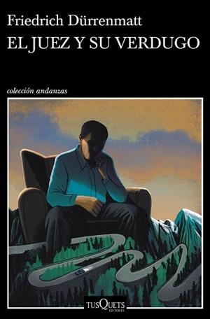 EL JUEZ Y SU VERDUGO | 9788490668955 | DÜRRENMATT,FRIEDRICH | Llibreria Geli - Llibreria Online de Girona - Comprar llibres en català i castellà