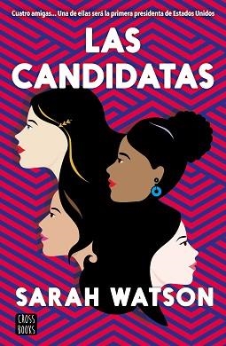 LAS CANDIDATAS | 9788408227953 | WATSON,SARAH | Libreria Geli - Librería Online de Girona - Comprar libros en catalán y castellano