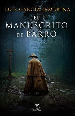 EL MANUSCRITO DE BARRO | 9788467060799 | GARCÍA JAMBRINA, LUIS | Llibreria Geli - Llibreria Online de Girona - Comprar llibres en català i castellà