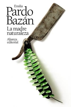 LA MADRE NATURALEZA | 9788413621326 | PARDO BAZÁN,EMILIA | Libreria Geli - Librería Online de Girona - Comprar libros en catalán y castellano