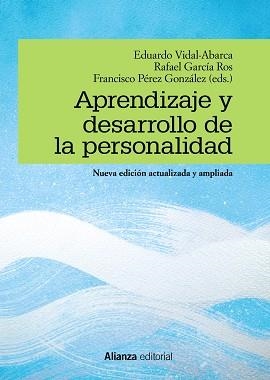 APRENDIZAJE Y DESARROLLO DE LA PERSONALIDAD | 9788491816065 | VIDAL-ABARCA,EDUARDO/GARCÍA ROS,RAFAEL/PÉREZ GONZÁLEZ,FRANCISCO | Llibreria Geli - Llibreria Online de Girona - Comprar llibres en català i castellà