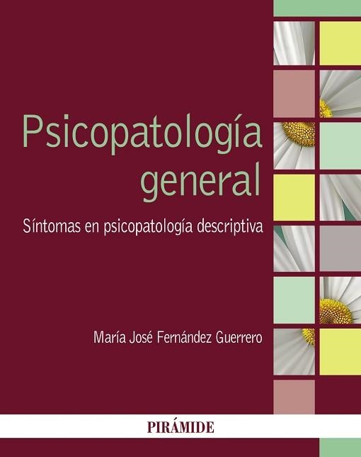 PSICOPATOLOGÍA GENERAL.SÍNTOMAS EN PSICOPATOLOGÍA DESCRIPTIVA | 9788436843873 | FERNÁNDEZ GUERRERO,MARÍA JOSÉ | Libreria Geli - Librería Online de Girona - Comprar libros en catalán y castellano