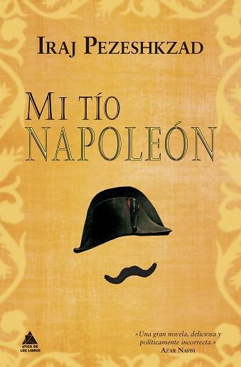 MI TÍO NAPOLEÓN | 9788418217258 | PEZESHKZAD, IRAJ | Libreria Geli - Librería Online de Girona - Comprar libros en catalán y castellano