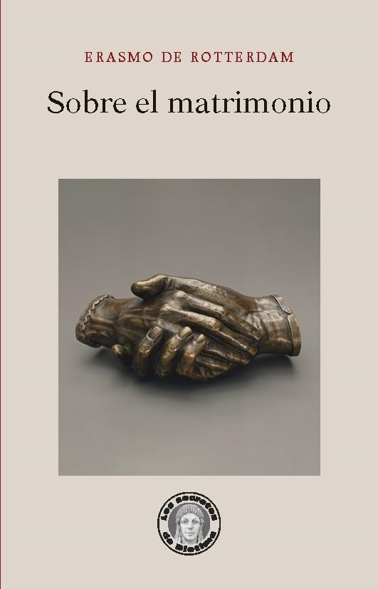 SOBRE EL MATRIMONIO | 9788418093524 | ERASMO DE ROTTERDAM | Llibreria Geli - Llibreria Online de Girona - Comprar llibres en català i castellà