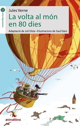 LA VOLTA AL MÓN EN 80 DIES | 9788417599935 | VERNE,JULES | Llibreria Geli - Llibreria Online de Girona - Comprar llibres en català i castellà