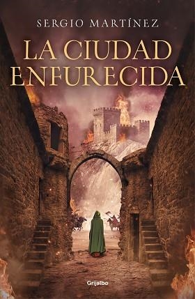 LA CIUDAD ENFURECIDA | 9788425358487 | MARTÍNEZ,SERGIO | Llibreria Geli - Llibreria Online de Girona - Comprar llibres en català i castellà