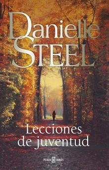 LECCIONES DE JUVENTUD | 9788401025457 | STEEL,DANIELLE | Libreria Geli - Librería Online de Girona - Comprar libros en catalán y castellano
