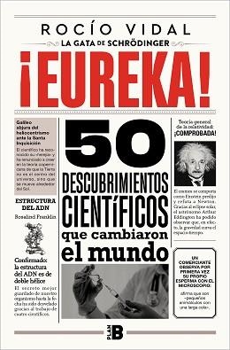 EUREKA! 50 DESCUBRIMIENTOS CIENTÍFICOS QUE CAMBIARON EL MUNDO | 9788417809775 | VIDAL,ROCÍO | Libreria Geli - Librería Online de Girona - Comprar libros en catalán y castellano