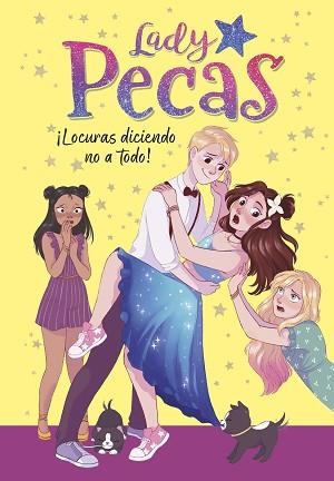 LOCURAS DICIENDO NO A TODO!(SERIE LADY PECAS 5) | 9788418318467 | Llibreria Geli - Llibreria Online de Girona - Comprar llibres en català i castellà