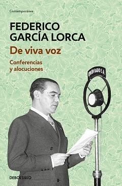 DE VIVA VOZ.CONFERENCIAS Y ALOCUCIONES | 9788466350600 | GARCÍA LORCA,FEDERICO | Libreria Geli - Librería Online de Girona - Comprar libros en catalán y castellano