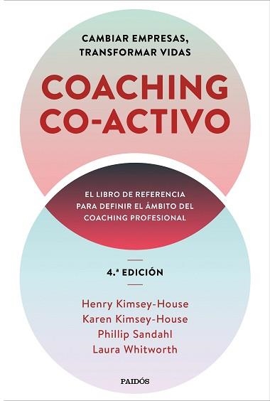 COACHING CO-ACTIVO | 9788449337239 | KIMSEY-HOUSE, HENRY/KIMSEY-HOUSE, KAREN/SANDAHL, PHILLIP/WHITWORTH, LAURA | Llibreria Geli - Llibreria Online de Girona - Comprar llibres en català i castellà