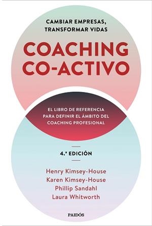 COACHING CO-ACTIVO | 9788449337239 | KIMSEY-HOUSE, HENRY/KIMSEY-HOUSE, KAREN/SANDAHL, PHILLIP/WHITWORTH, LAURA | Llibreria Geli - Llibreria Online de Girona - Comprar llibres en català i castellà