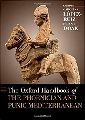 THE OXFORD HANDBOOK OF THE PHOENICIAN AND PUNIC MEDITERRANEAN  | 9780190499341 | LÓPEZ RUÍZ,CAROLINA | Llibreria Geli - Llibreria Online de Girona - Comprar llibres en català i castellà