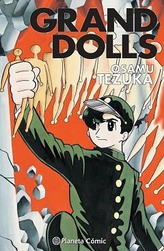 GRAND DOLLS | 9788413415901 | TEZUKA, OSAMU | Libreria Geli - Librería Online de Girona - Comprar libros en catalán y castellano