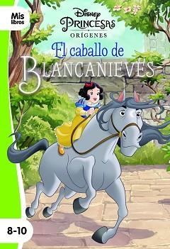 PRINCESAS. EL CABALLO DE BLANCANIEVES | 9788418335105 | DISNEY | Llibreria Geli - Llibreria Online de Girona - Comprar llibres en català i castellà
