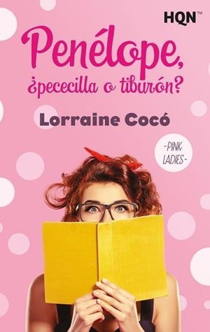 PENÉLOPE,¿PECECILLA O TIBURÓN? | 9788413750743 | COCÓ,LORRAINE | Llibreria Geli - Llibreria Online de Girona - Comprar llibres en català i castellà