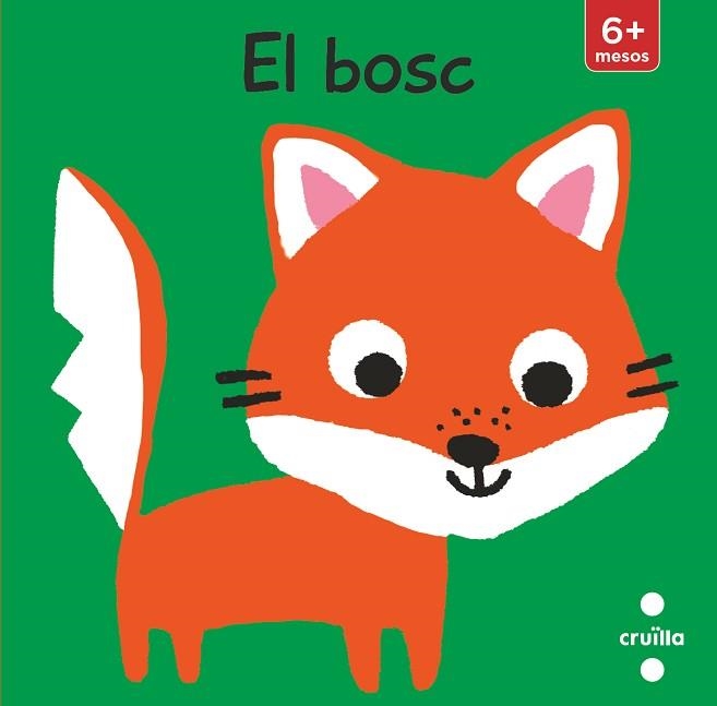 EL BOSC(LLIBRE PER A COTXET) | 9788466148832 | KAWAMURA,YAYO | Libreria Geli - Librería Online de Girona - Comprar libros en catalán y castellano