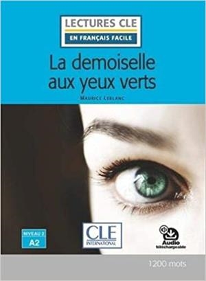 LA DEMOISELLE AUX YEUX VERTS.NIVEAU A2 | 9782090311440 | LEBLANC,MAURICE | Llibreria Geli - Llibreria Online de Girona - Comprar llibres en català i castellà