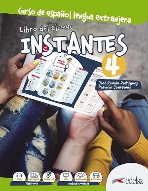 INSTANTES 4.LIBRO DEL ALUMNO | 9788490814772 | SANTERVÁS GONZÁLEZ,PATRICIA/RODRÍGUEZ MARTÍN,JOSÉ RAMÓN | Libreria Geli - Librería Online de Girona - Comprar libros en catalán y castellano