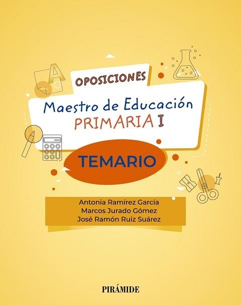 OPOSICIONES.MAESTRO DE EDUCACIÓN PRIMARIA I (TEMARIO) | 9788436844054 | RAMÍREZ GARCÍA,ANTONIA/JURADO GÓMEZ,MARCOS/RUIZ SUÁREZ,JOSÉ RAMÓN | Libreria Geli - Librería Online de Girona - Comprar libros en catalán y castellano